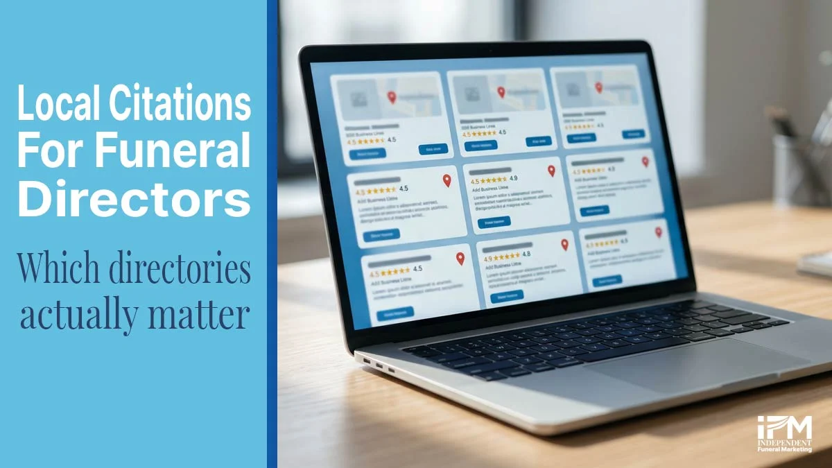 Local Citation Building for Funeral Directors: Which Directories Actually Matter